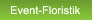 Event-Floristik Event-Floristik
