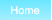 Home Home
