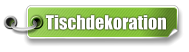 Tischdekoration